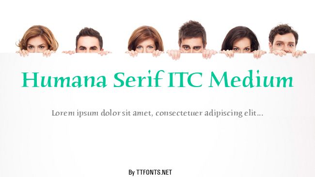 Humana Serif ITC Medium example